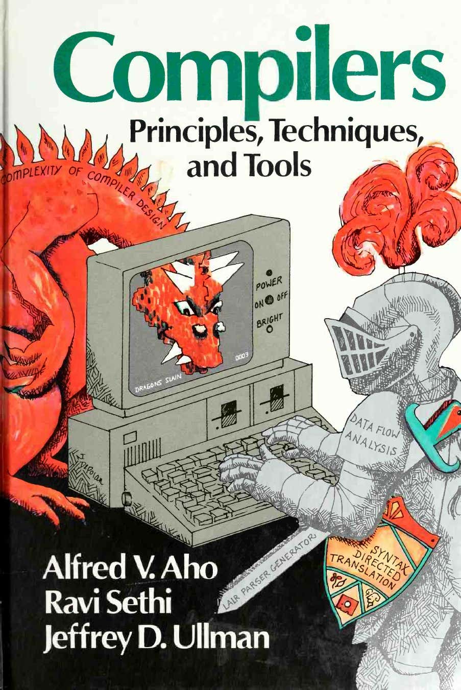 Compilers principles techniques and tools