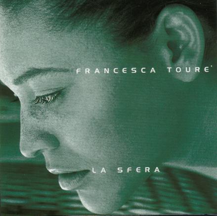 Francesca Touré - La sfera